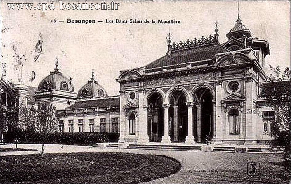 16 - Besançon - Les Bains Salins de la Mouillère